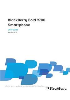 Blackberry Bold 9700 manual. Smartphone Instructions.